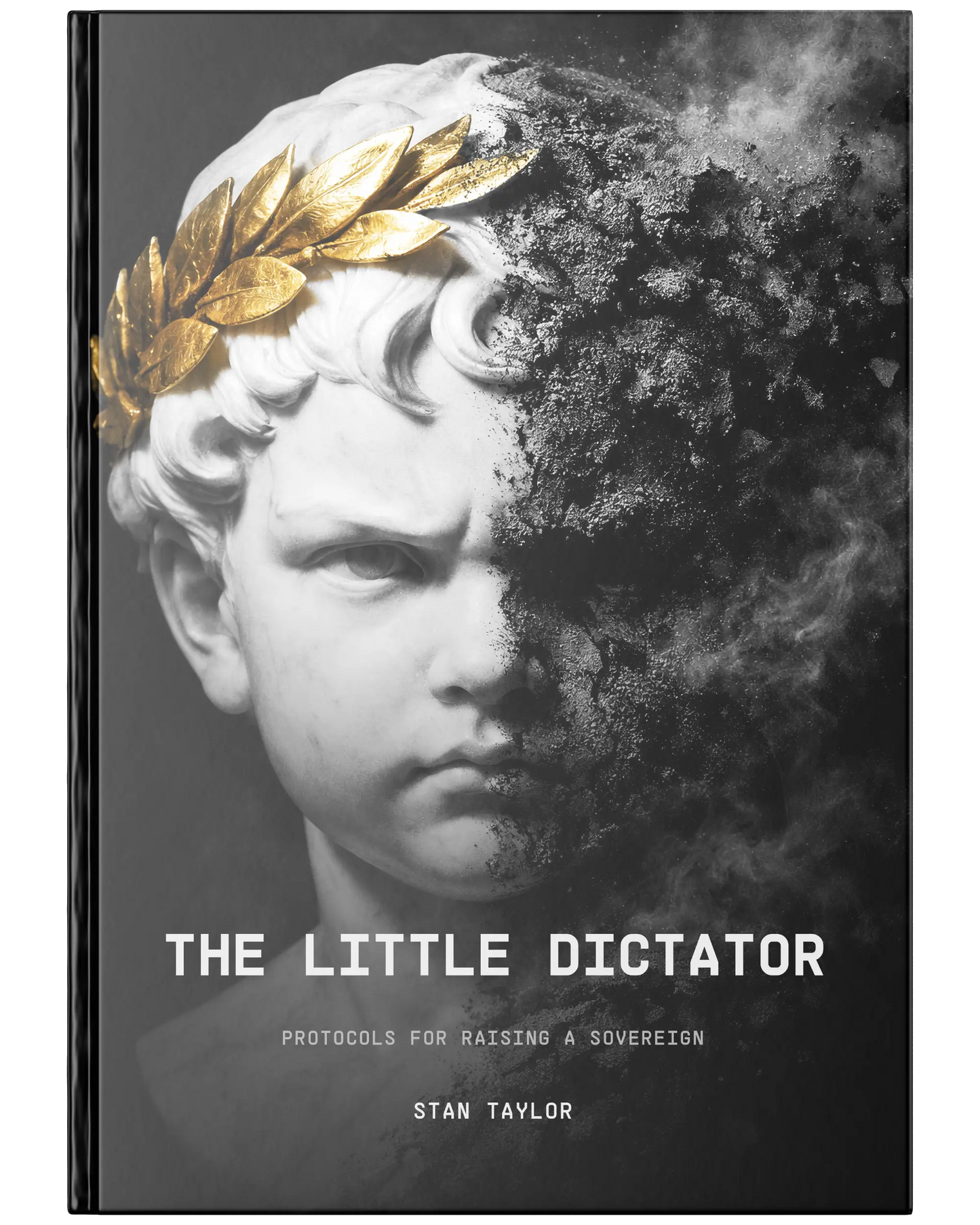 The Little Dictator™